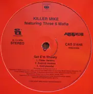 Killer Mike - Get 'Em Shawty / For The No No