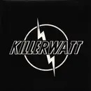 7inch Vinyl Single - Killerwatt - On Our Way Back Home