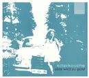 CD Single - Killerkouche - Alles Wird Zu Gold