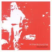 Killerkouche - Revolution