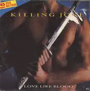 Killing Joke - Love Like Blood