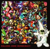 Killing Joke - Democracy
