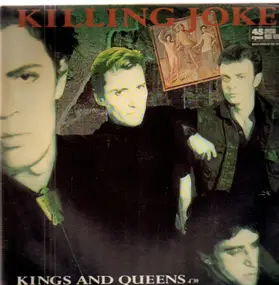 Killing Joke - Kings And Queens