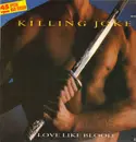 12inch Vinyl Single - Killing Joke - Love Like Blood
