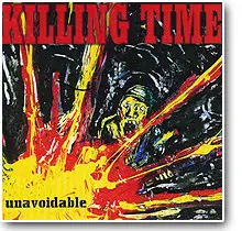 Killing Time - Unavoidable