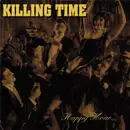CD - Killing Time - Happy Hour