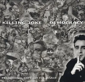 Killing Joke - Democracy