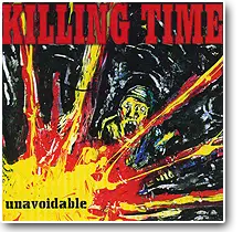 Killing Time - Unavoidable