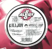 Killjoy - Mystic Loop