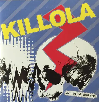 Killola - Barrel of Donkeys
