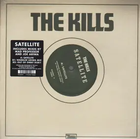 The Kills - Satellite-10'