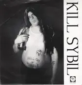 Kill Sybil - Hell On Wheels