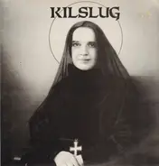 Kilslug - Answer the Call