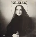LP - Kilslug - Answer The Call
