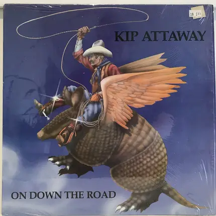 Kip Attaway - On Down the Road