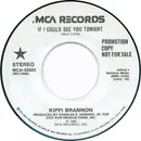 7inch Vinyl Single - Kippi Brannon - If I Could See You Tonight - Promo