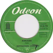 7inch Vinyl Single - Kippington Lodge - Rumours / And She Cried