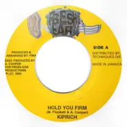 Kiprich / Swade - Hold You Firm / Box And Kick