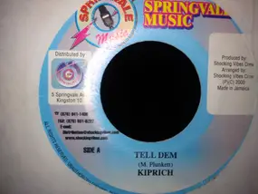 KIPRICH - Tell Dem