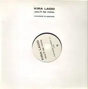 Kira Lado - You'll Be Mine (Wackside Clubmixes)