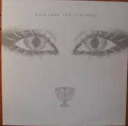 Kira Lado - You'll Be Mine