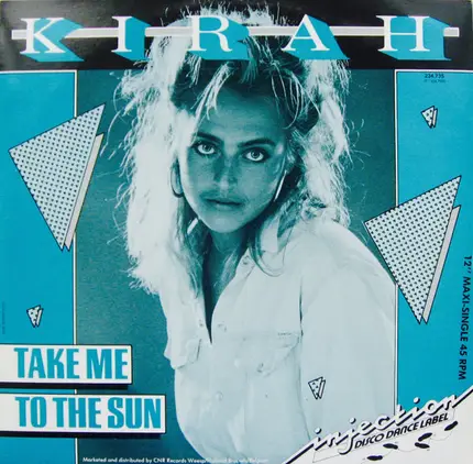 Kirah - Take Me To The Sun