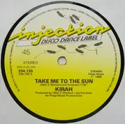 12inch Vinyl Single - Kirah - Take Me To The Sun
