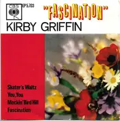 Kirby Griffin - Fascination