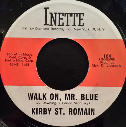 Kirby St. Romain - Walk On, Mr. Blue / Butterflies