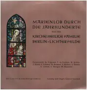 Kirche Heilige Familie Berlin-Lichterfelde - Marienlob durch die Jahrhunderte