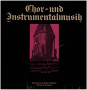 LP - Kirchenchor St.Otger Stadtlohn unter Tonius Busch - Chor- und Instrumentalmusik alter und neuer Meister