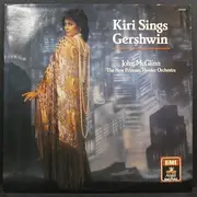LP - Kiri Te Kanawa - John McGlinn , The New Princess Orchestra - Kiri Sings Gershwin