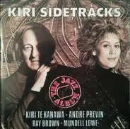 Kiri Te Kanawa , André Previn , Ray Brown , Mundell Lowe - Kiri Sidetracks (The Jazz Album)