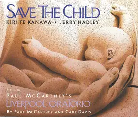Kiri Te Kanawa - Save The Child