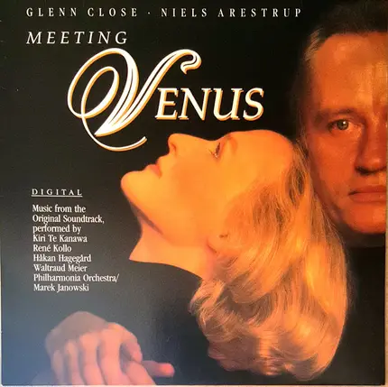 Kiri Te Kanawa , René Kollo , Håkan Hagegård , Waltraud Meier , Philharmonia Orchestra , Marek Jano - Meeting Venus - Music From The Original Soundtrack (Highlights From Wagner's 'Tannhäuser')