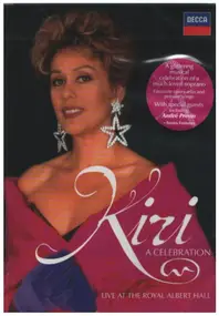 Kiri Te Kanawa - A Celebration