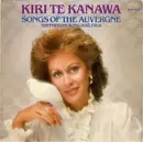 7inch Vinyl Single - Kiri Te Kanawa - Songs Of The Auvergne