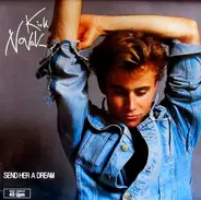 Kirk Novak - Send Her A Dream