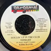 Little Kirk - Rollin' Up In The Club Tonight