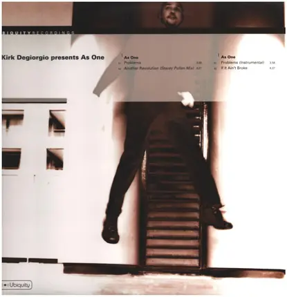 Kirk Degiorgio Presents As One - Problems / Another Revolution / If It Ain't Broke