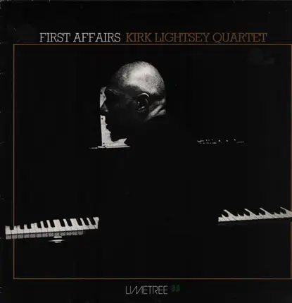 Kirk Lightsey Quartet - First Affairs