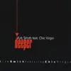 CD Single - Kirk Smith Feat.Chic Virgin - Deeper