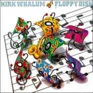 Kirk Whalum - Floppy Disk