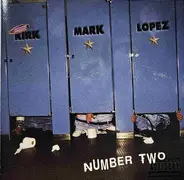 Kirk, Mark & Lopez - Number Two