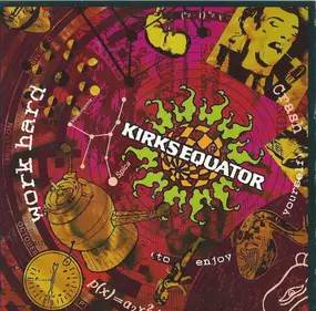 Kirks Equator - Work Hard