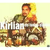 Kirlian - De Todas Partes