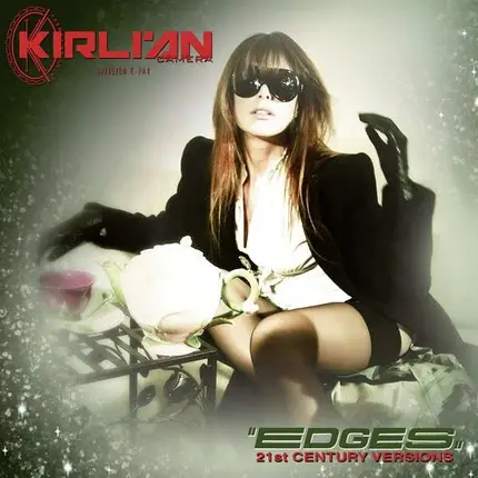 Kirlian Camera - Edge