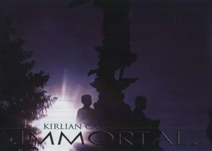 Kirlian Camera - Immortal (Limited Edition)