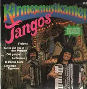 Kirmesmusikanten - Tangos