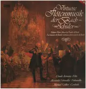 LP - Kirnberger / Abel / Carl Philipp Emanuel Bach a.o. - Virtuose Flötenmusik der Bach-Schüler - DMM / Gatefold